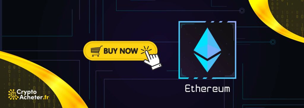 Ethereum acheter: la procédure