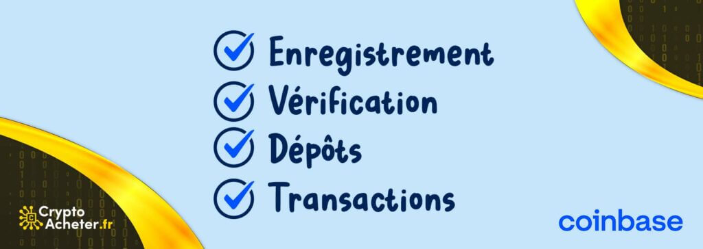 coinbase Enregistrement, Vérification, Dépôts, Transactions